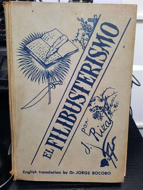 El Filibusterismo .